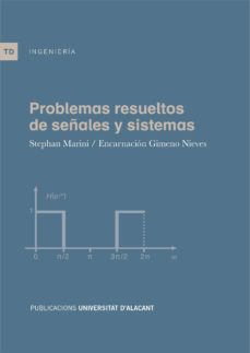 problemas resueltos de señales y sistemas-9788497173728