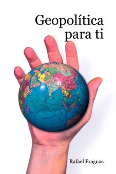 geopolitica para ti-9788497216128