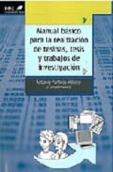 manual basico para la realizacion de tesinas, tesis y trabajos de investigacion-antonio pantoja vallejo-9788497273428
