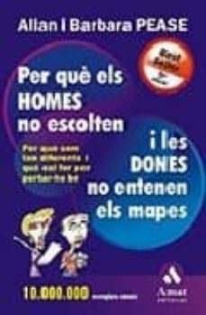 per que els homes no escolten i les dones no entenen els mapes-allan y barbara pease-9788497350228