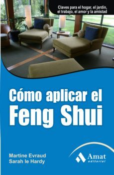 como aplicar el feng shui-9788497354028