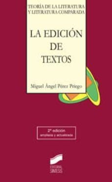 la edicion de textos (2ª ed.)-9788497567428