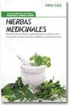 hierbas medicinales: remedios de herbolario que funcionan-9788497634328