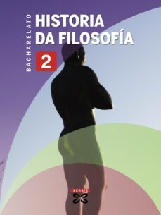 historia da filosofia 2º bacharelato (2009) galicia-9788497825528