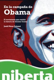 en la campaña de obama (ebook)-jordi perez colome-9788497882828