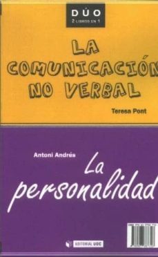 la personalidad: la comunicacion no verbal-antoni andres-9788497887328