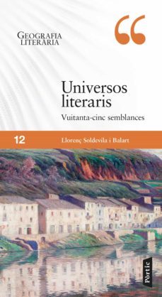 universos literaris (ebook)-llorenç soldevila-9788498095128
