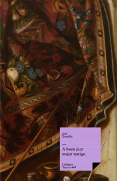 a buen juez, mejor testigo (ebook)-jose zorrilla-9788498169928