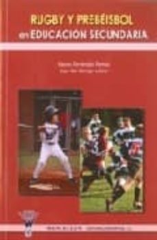 rugby y prebeisbol en educacion secundaria-9788498231328