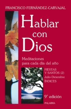 hablar con dios. tomo vii-francisco fernandez carvajal-9788498400328