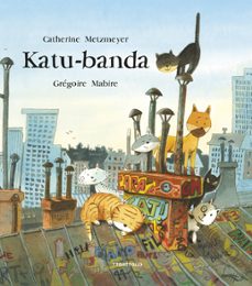 katu-banda-catherine metzmeyer-9788498438628