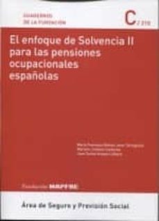 el enfoque de solvencia ii para las pensiones ocupacionales españolas-9788498445428