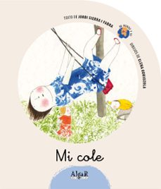 mi cole-jordi sierra i fabra-9788498450828