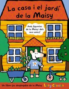 la casa i el jardi de la maisy-9788498671728