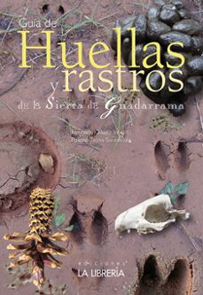 guia de huellas y rastros de la sierra de guadarrama-paloma troya santamaria-fernando gomez velasco-9788498733228