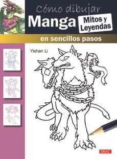 como dibujar manga mitos y leyendas-le yishan-9788498745528