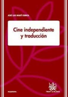cine independiente y traduccion-jose luis marti ferriol-9788498768428