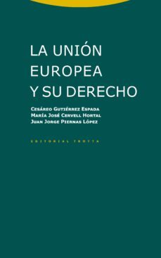 la union europea y su derecho-cesareo gutierrez espada-h cervell-9788498798128