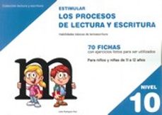 estimular nivel 10 los procesos de lectura y escritura-9788498964028