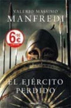 el ejercito perdido (verano 2009)-valerio massimo manfredi-9788499080628