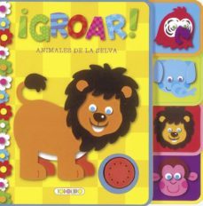 ¡groar! animales de la selva-9788499138428