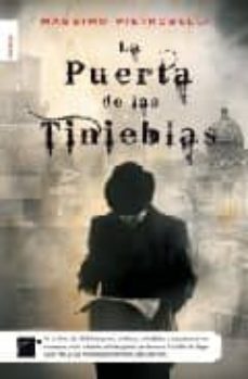 la puerta de las tinieblas-massimo pietrosselli-9788499180328
