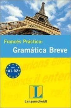 frances practico: gramatica breve-9788499293028