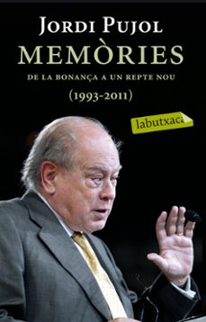 memories. de la bonanca a un repte nou (1993-2011)-jordi pujol-9788499306728