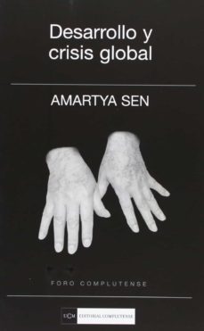 desarrollo y crisis global-amartya sen-9788499380728