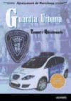 guardia urbana ajuntament de barcelona: temari qüestionaris-9788499437828