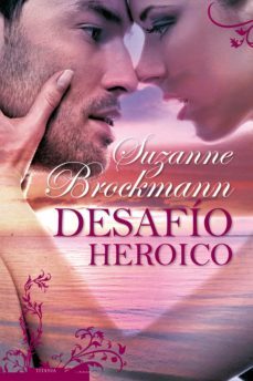 desafio heroico (ebook)-suzanne brockmann-9788499446028