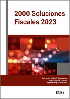 2000 soluciones fiscales (ebook)-francisco manuel mellado benavente-9788499548128