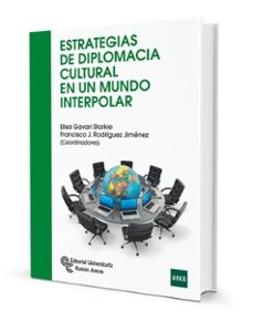 estrategias de diplomacia cultural en un mundo interpolar-9788499611228