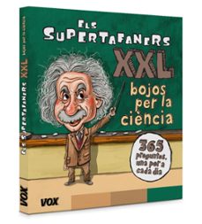 els supertafaners xxl. bojos per la ciencia!-9788499743028