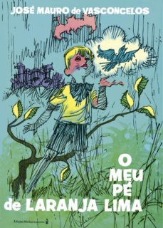 o meu pe de laranja lima  ediço historica (ebook)-9788506071328