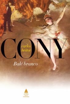 bale branco (ebook)-carlos heitor cony-9788520938928