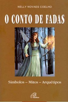 o conto de fadas (ebook)-nelly novaes coelho-9788535631128