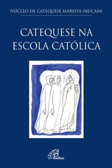 catequese na escola catolica (ebook)-9788535639728