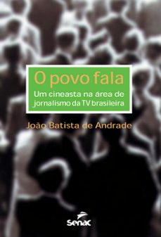 o povo fala (ebook)-joao batista de andrade-9788539605828