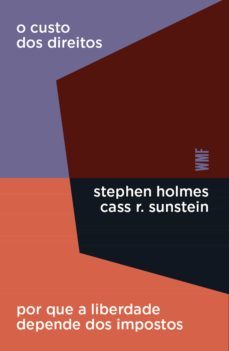 o custo dos direitos (ebook)-cass r. sunstein-stephen holmes-9788546902828