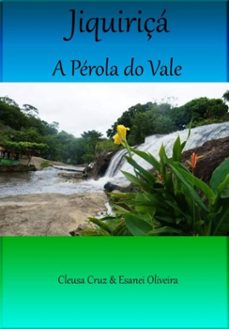 jiquiriça (ebook)-souza silva cruz & maria esanei mendes oliveira cleusa-9788569596028