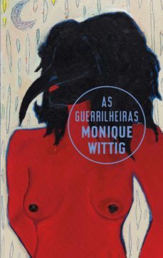 as guerrilheiras (ebook)-monique wittig-9788571260528