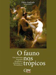 o fauno nos trópicos (ebook)-fabio andrade-9788578583828
