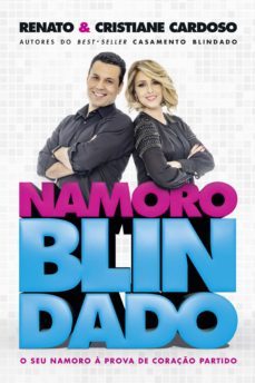 namoro blindado (ebook)-renato cardoso-cristiane cardoso-9788578603328
