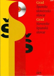 spanko-slovenski / slovenski-spansko slovar (esloveno) (diccionar io bilingue)-anton grad-9788634138528