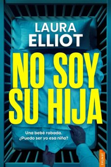 no soy su hija (ebook)-laura elliot-9788742814628