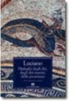 dialoghi degli dei, degli dei marini, delle prostitute-9788804602828