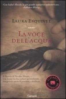la voce dell acqua-laura esquivel-9788811681328