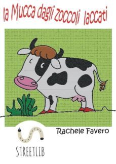 la mucca dagli zoccoli laccati (ebook)-9788822866028