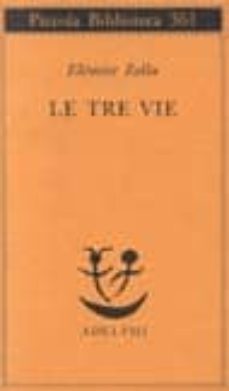 le tre vie-elemire zolla-9788845911828